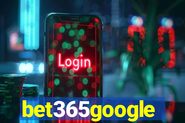 bet365google