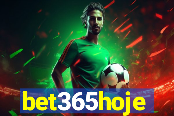 bet365hoje