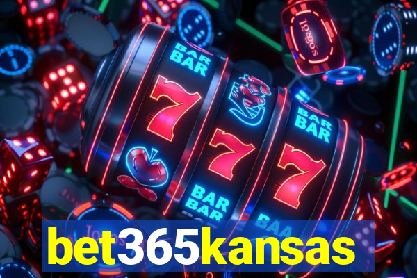 bet365kansas