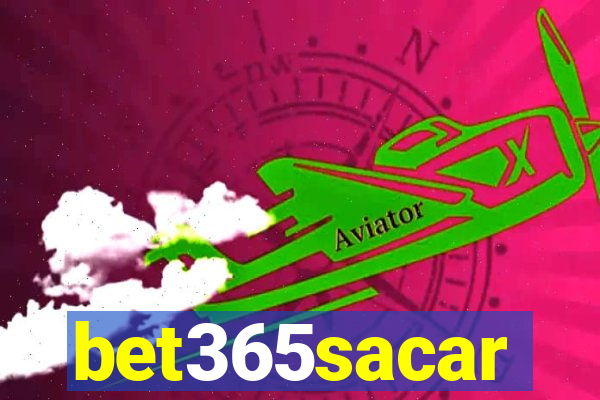 bet365sacar