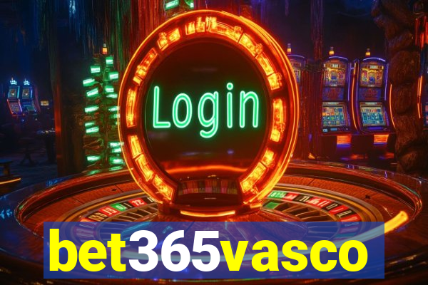 bet365vasco