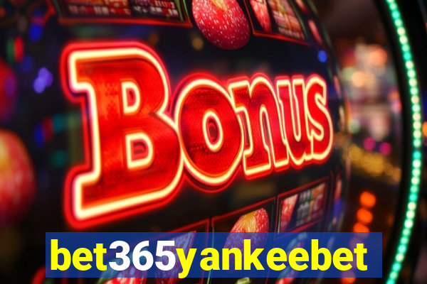 bet365yankeebet