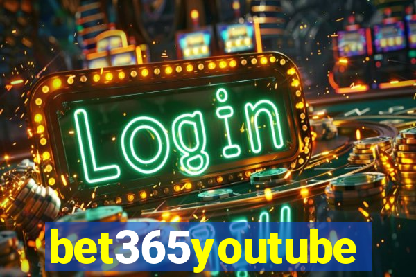 bet365youtube