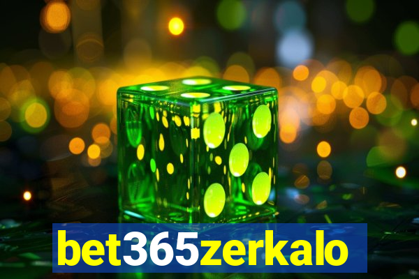 bet365zerkalo