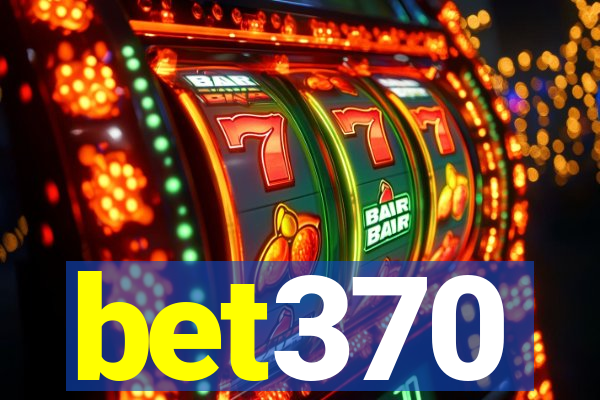 bet370