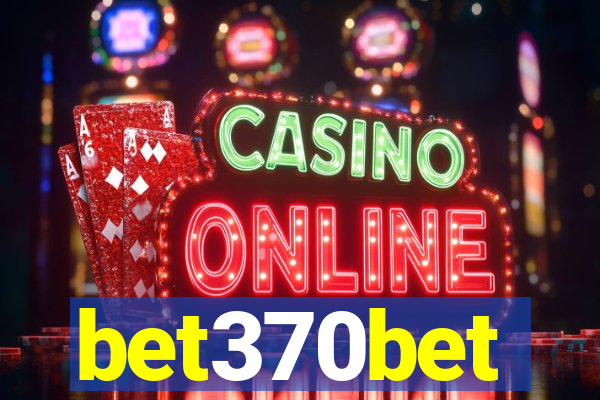 bet370bet