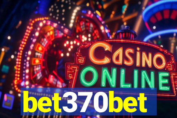 bet370bet
