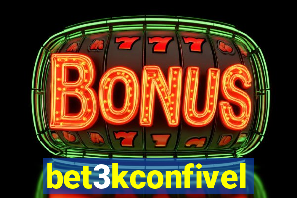 bet3kconfivel