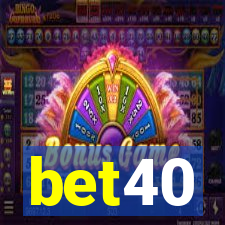 bet40