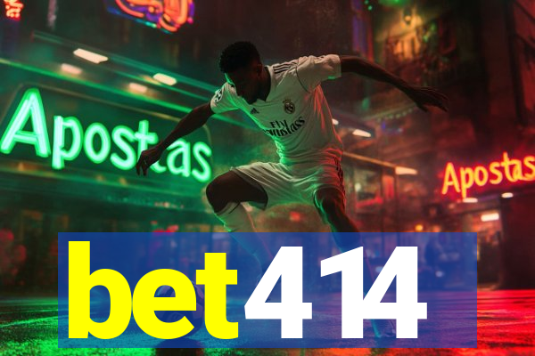bet414