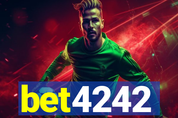 bet4242