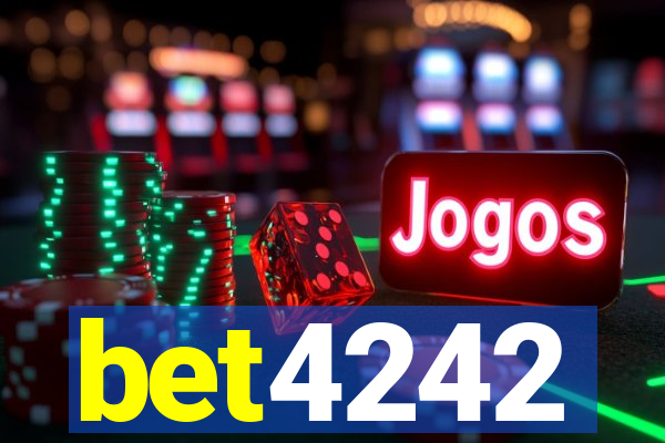 bet4242