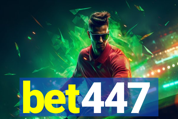 bet447