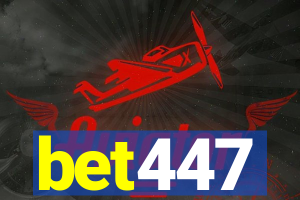 bet447
