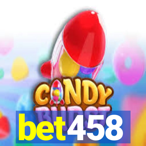 bet458
