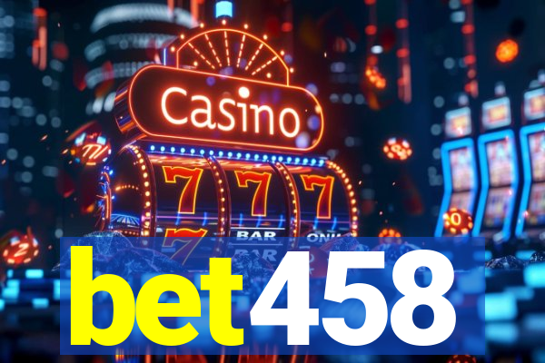 bet458