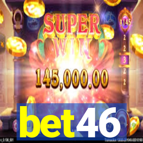 bet46