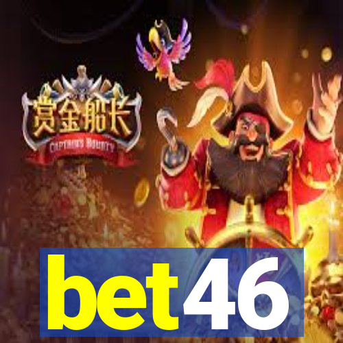bet46