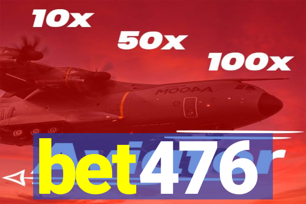 bet476