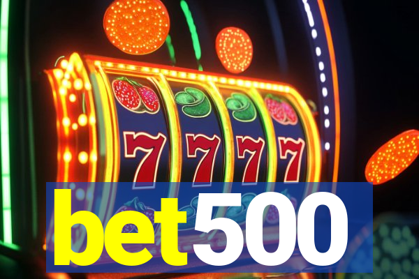 bet500