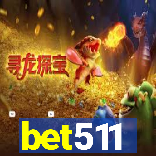 bet511
