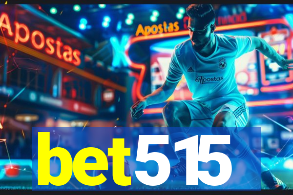 bet515