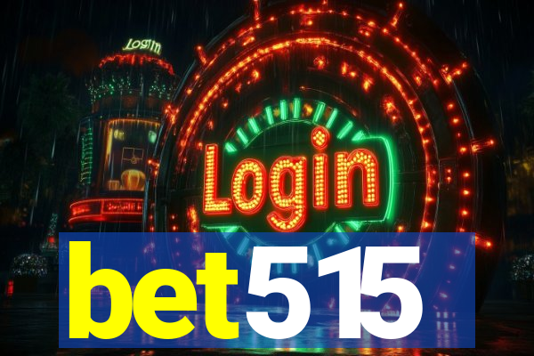 bet515