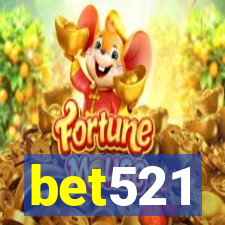 bet521