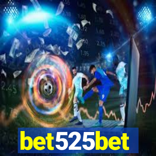 bet525bet