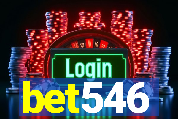 bet546