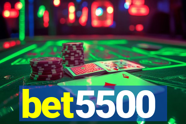 bet5500