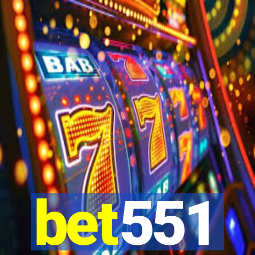bet551