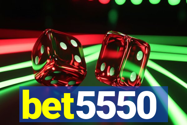 bet5550