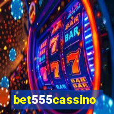 bet555cassino