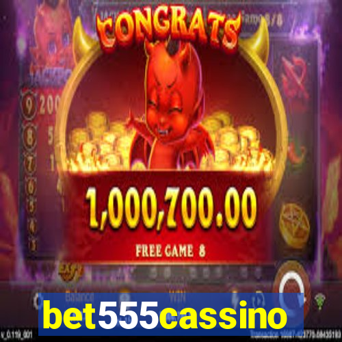 bet555cassino