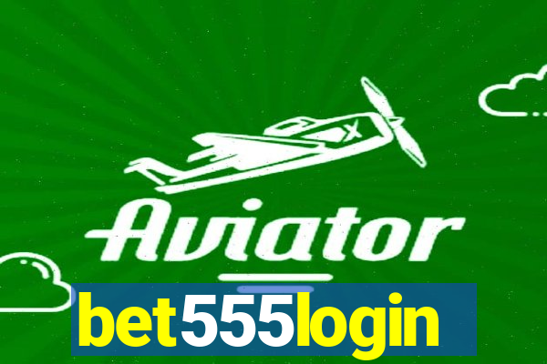 bet555login