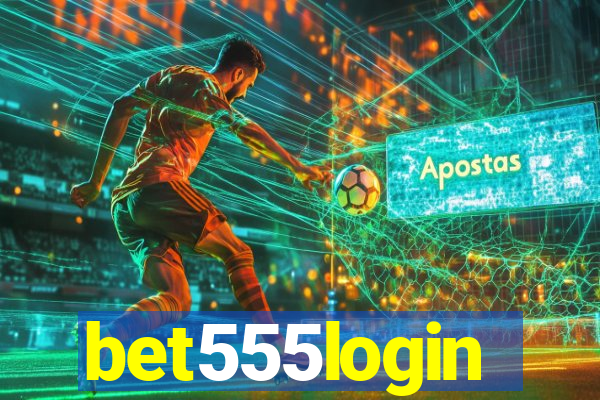 bet555login