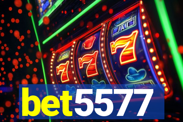 bet5577