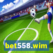 bet558.wim