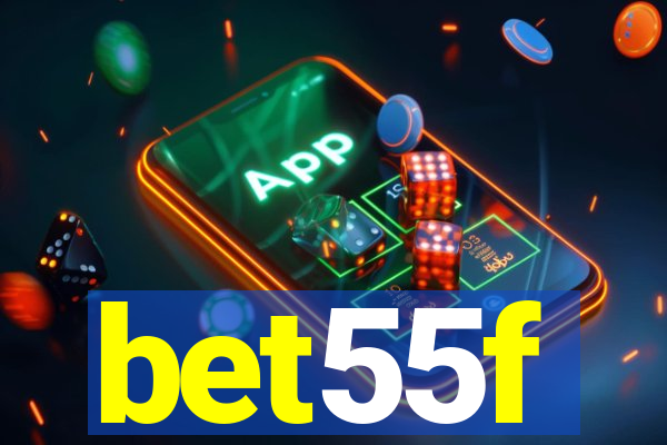 bet55f