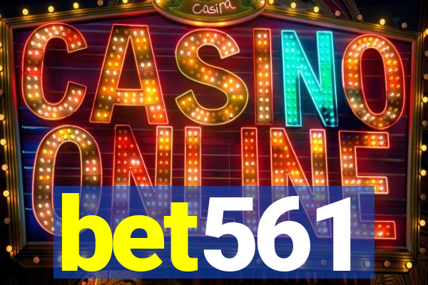 bet561