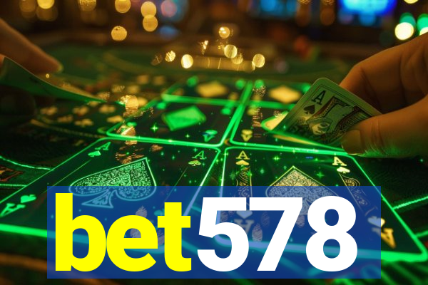 bet578
