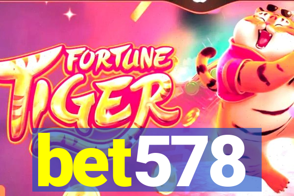 bet578