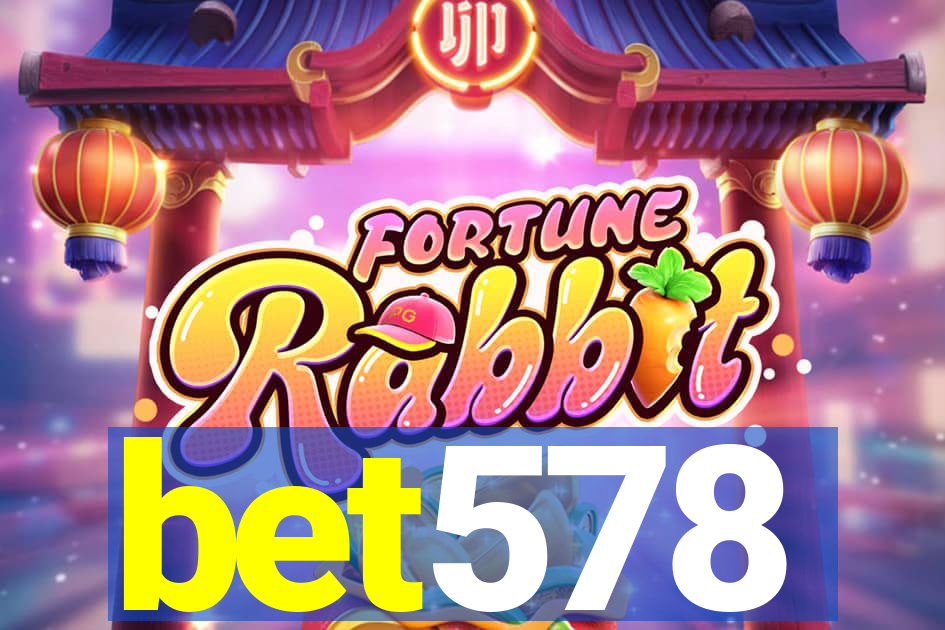 bet578