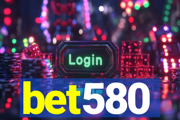 bet580