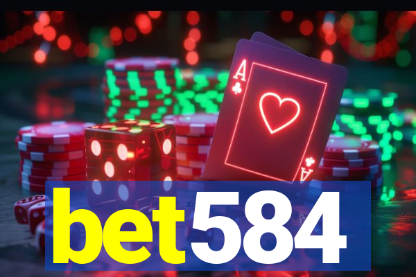 bet584