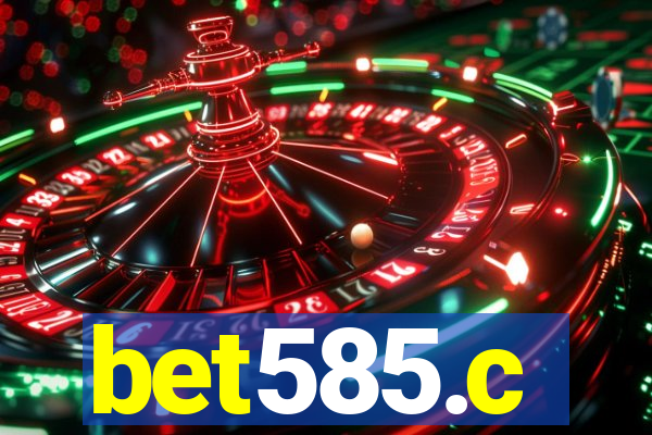 bet585.c