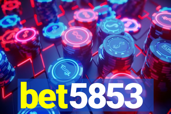 bet5853