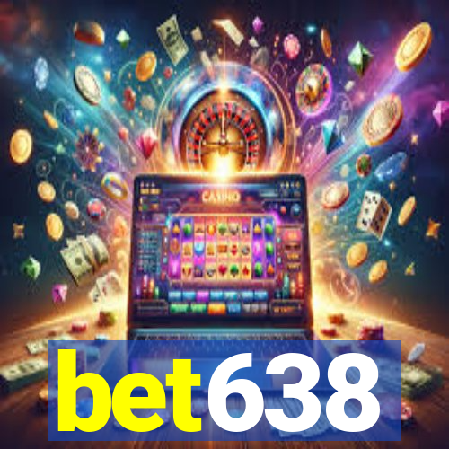 bet638