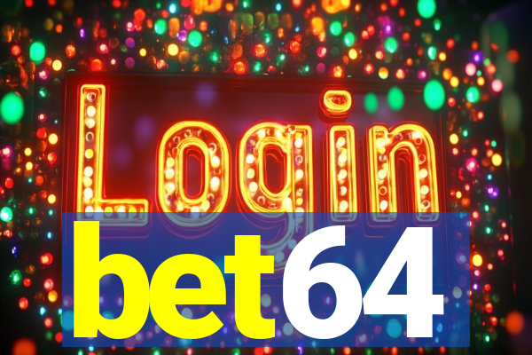 bet64